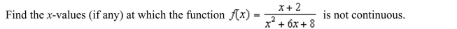 Which of the discontinuities are removable?