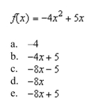 the derivative of the following function using the limiting process.