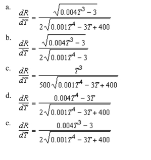 resistance R of a certain type of resistor is where R is measured in ohms and the temperature T is measured in degrees Celsius. Use a computer algebra System to find