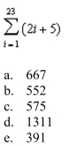 the properties of summation and Theorem 5.2 to evaluate the sum.