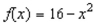 graph of the function is given below. Which of the following definite integrals yields the area of the shaded region?