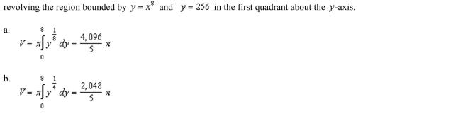 up and evaluate the integral that gives the volume of the solid formed by