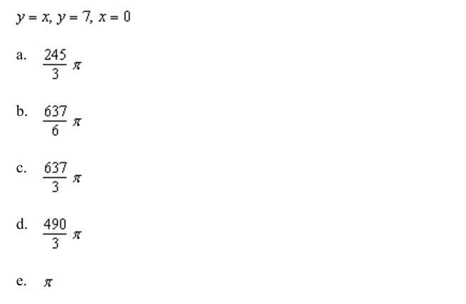 the volume of the solid generated by revolving the region bounded by the graphs of the equations about the line