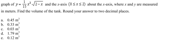tank on the wing of a jet aircraft is formed by revolving the region bounded by the