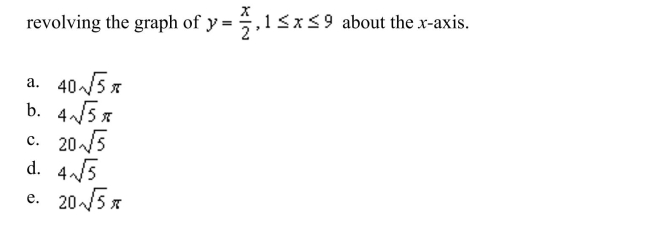 up and evaluate the definite integral for the area of the surface formed by