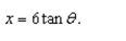 the indefinite integral by making the substitution
