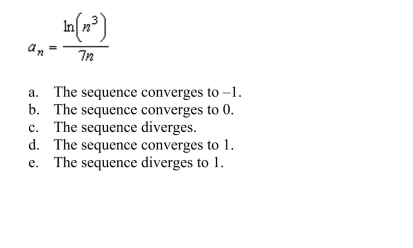 Determine the convergence or divergence of the sequence with the given nth term. If the sequence converges, find its limit.