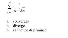 Determine the convergence or divergence of the series.