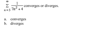 the Direct Comparison Test (if possible) to determine whether the series