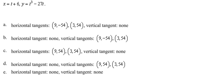 all points (if any) of horizontal and vertical tangency to the curve