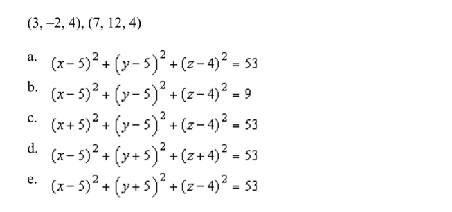 the standard equation of a sphere that has diameter with the end points given below.