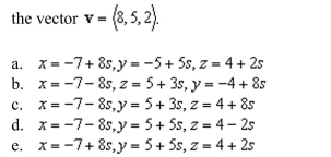 a set of parametric equations of the line through the point