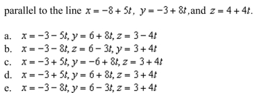 the set of parametric equations of the line through the point