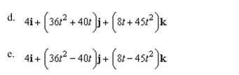 Use the properties of the derivative to find vector-valued functions.