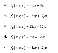 the first partial derivative for the function respect to z.