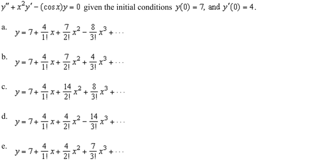 Taylor's Theorem to find the first four terms of the series solution of