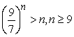 Prove the inequality for the indicated integer values of n.