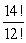 <strong>Simplify the factorial expression. </strong> A)2184 B)182 C) D)14 E)2730