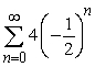 <strong>Find the sum of the infinite geometric series. </strong> A) B) C) D) E)undefined