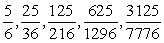 <strong>Write the first five terms of the sequence. an = </strong> A) B) C) D) E)none of the above
