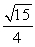 <strong>Find given that and .</strong> A) B) C) D) E)