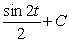 <strong>Find the indefinite integral of the following function. </strong> A) B) C) D) E)