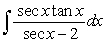 <strong>Find the indefinite integral of .</strong> A) B) C) D) E)