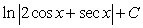 <strong>Find the indefinite integral of .</strong> A) B) C) D) E)