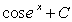 <strong>Find the indefinite integral of .</strong> A) B) C) D) E)