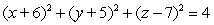 <strong>Find the standard equation of the sphere whose center is and whose radius is 4.</strong> A) B) C) D) E)