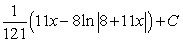 <strong>Use a table of integrals with forms involving a + bu to find </strong> A) B) C) D) E)