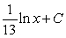 <strong>Use a table of integrals to find the indefinite integral .</strong> A) B) C) D) E)