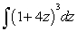 <strong>Find the indefinite integral of the following function and check the result by differentiation. </strong> A) B) C) D) E)none of the above