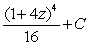 <strong>Find the indefinite integral of the following function and check the result by differentiation. </strong> A) B) C) D) E)none of the above
