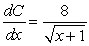 <strong>The marginal cost of a product is modeled by , when x = 8, C = 40. Find the cost function.</strong> A) B) C) D) E)