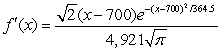 <strong>A survey of high school seniors from a certain school district who took the SAT has determined that the mean score on the mathematics portion was 700 with a standard deviation of 13.5. By a normal probability density function the data can be modeled as . Find the derivative of the model.</strong> A) B) C) D) E)