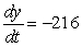 <strong>A point is moving along the graph of the function such that centimeters per second. Find dy/dt for the given values of x. </strong> A) B) C) D) E)