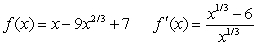 <strong>Both a function and its derivative are given. Use them to find all critical numbers. </strong> A) B) C) D) E)