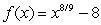 <strong>Find all relative extrema of the function . Use the Second Derivative Test where applicable.</strong> A)relative max: f(1)= -7 B)relative min: f(0)= -8 C)no relative max or min D)both A and B E)none of the above