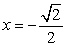 <strong>A function and its graph are given. Use the second derivative to locate all x-values of points of inflection on the graph of . Check these results against the graph shown. </strong> A) B) C) D) , E) , ,