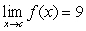 <strong>Suppose that and . Find the following limit: </strong> A)9 B)19 C)-1 D)90 E)-10