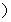 <strong>Describe the interval s on which the function is continuous.</strong> A) B) C) D) E)