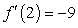 <strong>Use the given information to find of the function . </strong> A) B) C) D) E)