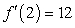<strong>Use the given information to find of the function . </strong> A) B) C) D) E)