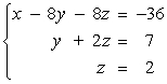 <strong>Determine whether the two systems of linear equations yield the same solutions. If so, find the solutions using matrices. </strong> A)x = 4, y = 3, z = 2 B)x = -4, y = -3, z = 2 C)x = -3, y = 2, z = 4 D)x = 3, y = 2, z = 4 E)The systems yield different solutions.