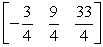 <strong>Evaluate the expression. </strong> A) B) C) D) E)not possible
