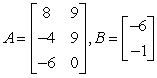 <strong>If possible, find AB. </strong> A) B) C) D) E)not possible