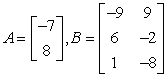 <strong>If possible, find AB. </strong> A) B) C) D) E)not possible