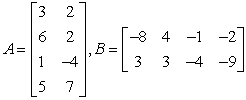 <strong>Use the matrix capabilities of a graphing utility to find AB, if possible. </strong> A) B) C) D) E)not possible