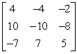 <strong>Find the inverse of the given matrix. </strong> A) B) C) D) E)The matrix does not have an inverse.